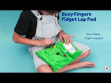 Busy Fingers™ Fidget Lap Pad
