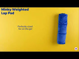 Minky Weighted Lap Pad