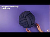 Weighted Sensory Knot Ball